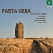 Pasta Nera Jazz Project