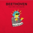 BEETHOVEN -Must It Be? It Still Must Be-