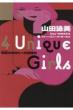 4 Unique Girls ���ʂȂ��Ȃ��ւ̏��ҏ�
