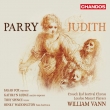 Judith : William Vann / London Mozart Players, S.Fox, Rudge, T.Spence, Waddington, etc (2SACD)(Hybrid)