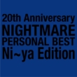 NIGHTMARE PERSONAL BEST Ni-ya Edition