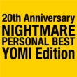 NIGHTMARE PERSONAL BEST YOMI Edition