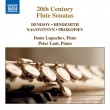 20th Century Flute Sonatas: Lupachev(Fl)P.laul(P)