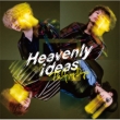 Heavenly ideas 【初回生産限定盤】(+DVD)