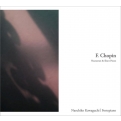 Nocturnes & Short Pieces : Naruhiko Kawaguchi(Fp)(UHQCD)