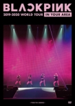 BLACKPINK 2019-2020 WORLD TOUR IN YOUR AREA -TOKYO DOME-(DVD)