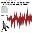 Evolutions Contrasts & Electronic Music