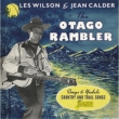 The Otago Rambler Sings And Yodels Country & Trail Songs