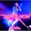 DANCE NOW B-Type