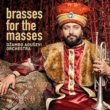 Brasses For The Masses: Ô߂̃uX