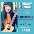 I Am Kind (Songs For Unique Kids)