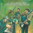 En Trio Con Tato Bolognini Y Marco Messina