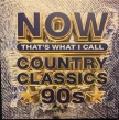 Now Country Classics 90s