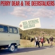 Perry Dear & The Deerstalkers