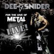For The Love Of Metal Live (+DVD)