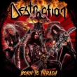 Born To Thrash -Live In Germany