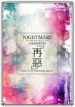 NIGHTMARE 20th Anniversary SPECIAL LIVE GIANIZM`Ĝ`2020.2.11@YOKOHAMA ARENAySTANDARD EDITIONz