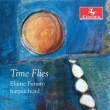 Elaine Funaro: Time Flies-contemporary Solo Harpsichord Works