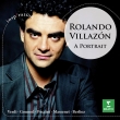 Rolando Villazon : A Portrait
