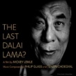 The Last Dalai Lama?: P.glass Reisman(P)Choegyal(Vo)Tim Fain(Vn)Robert Black(Cb)Scorchio Sq
