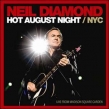 Hot August Night / Nyc Live From Madison Square Garden