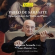 スペイン舞曲集〜ヴァイオリンとピアノのための作品集　サルヴァトーレ・アッカルド、ラウラ・マンツィーニ、ラウラ・ゴーナ