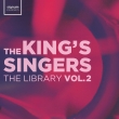 The Library Vol.2: The King' s Singers