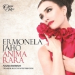 Anima Rara -Opera Arias : Ermonela Jaho(S)Andrea Battistoni / Comunitat Valenciana Orchestra