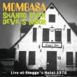 Shango Over Devil' s Moor: Live At Stagge' s Hotel 1976