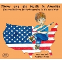 Timmy Und Die Musik In Amerika: Andreas Haas(Fl, Narr)