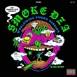 Worldwide Smoke Session (Glow In The Dark Vinyl)(+poster)