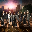 TOKYO SINGINGy菑ДՁz