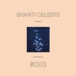 Shanti Celeste -The Sound Of Love International Vol.3