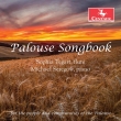Palouse Songbook: Tegart(Fl)Seregow(P)