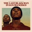 The Last Black Man In San Francisco