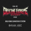 Live At Obscene Extreme Aftershow 2018