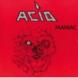 Maniac (+7inch)