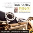 Ring!: Samek(Cl, Sax)Ashworth(Cl)M.bell(P)Brannick(Marimba)