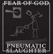 Pneumatic Slaughter: Extended Version (Picture Disc Vinyl)