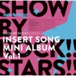 TVAjuSHOW BY ROCK!!STARS!!v}̃~jAo Vol.1