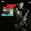 Rollins In Holland: The 1967 Studio & Live Recordings (2CD)