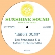 Happy Song (The Francois K & Walter Gibbons Edits)(10inch)