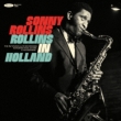 Rollins In Holland: The 1967 Studio & Live Recordings (2CD)【帯・解説付き国内盤仕様輸入盤】