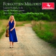 Forgotten Melodies-r.clarke, Strube, Foote: Lauren Hodges(Va)Jasmin Arakawa(P)