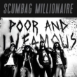 Poor And Infamous (Limited Edition)
