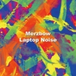 Laptop Noise