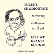 Live At The Grand Guignol