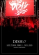 LIVE TOUR -DISH//-2019〜2020 PACIFICO YOKOHAMA【初回生産限定盤】