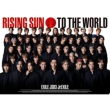 Rising Sun To The World