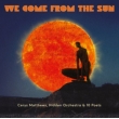 We Come From The Sun